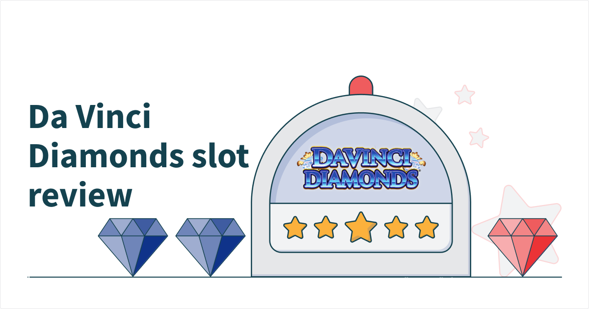 Da Vinci Diamonds Slot Review
