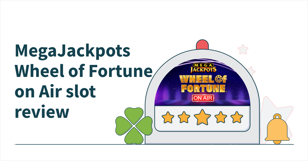 MegaJackpots Wheel of Fortune on Air Slot Review