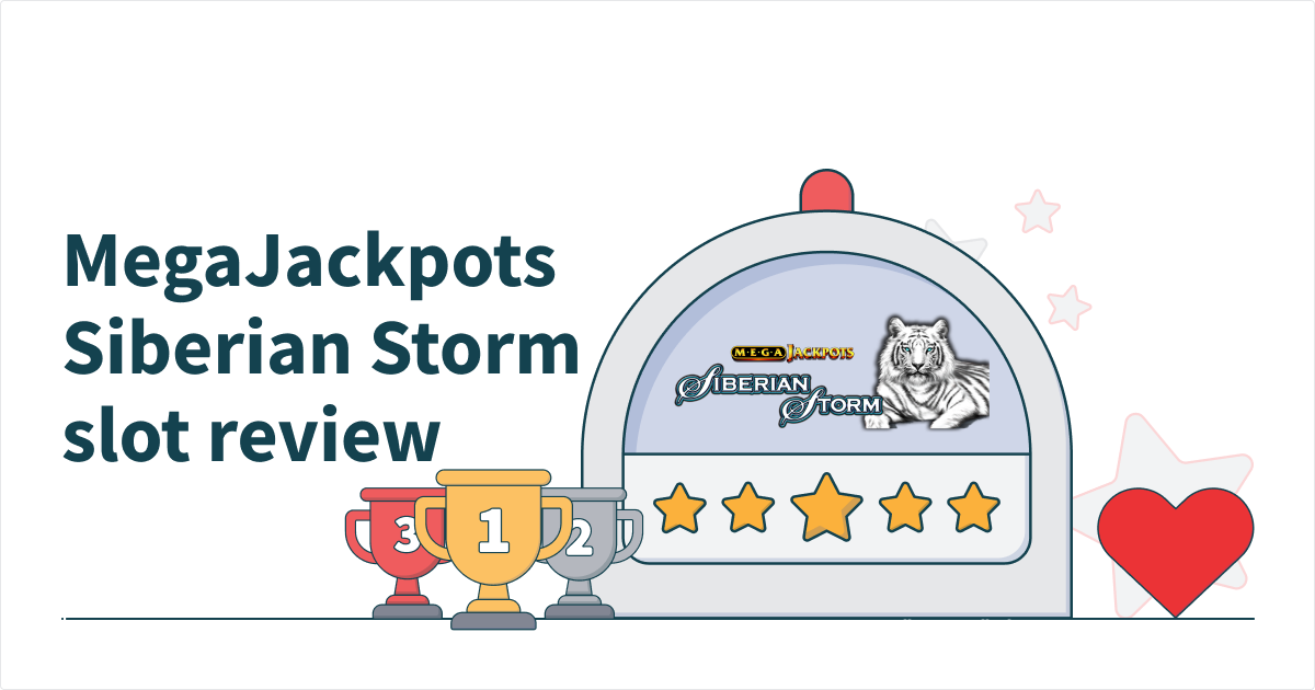 MegaJackpots Siberian Storm Slot Review