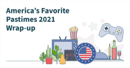 America's favorite pastimes 2021