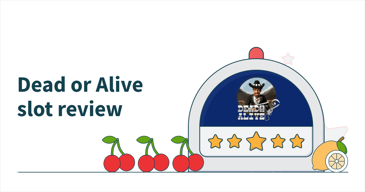 Dead or Alive Slot Review