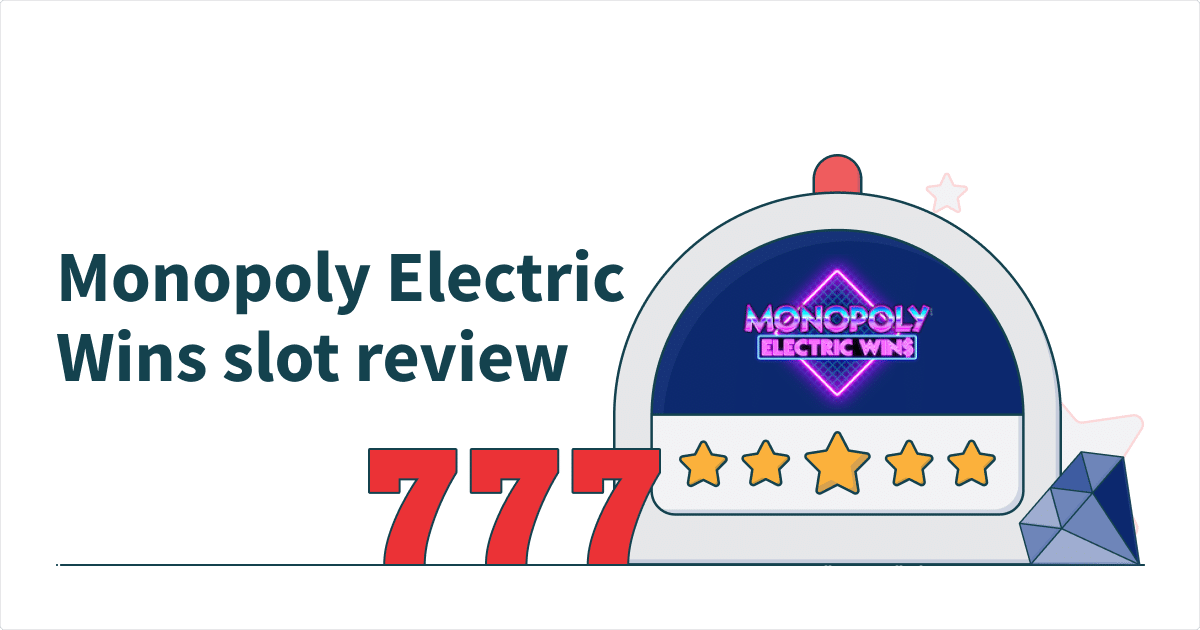 Monopoly Electric Wins Slot Review