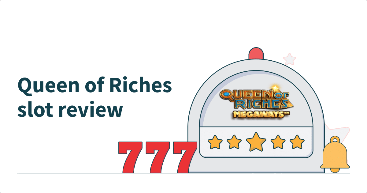 Queen of Riches Megaways Slot Review
