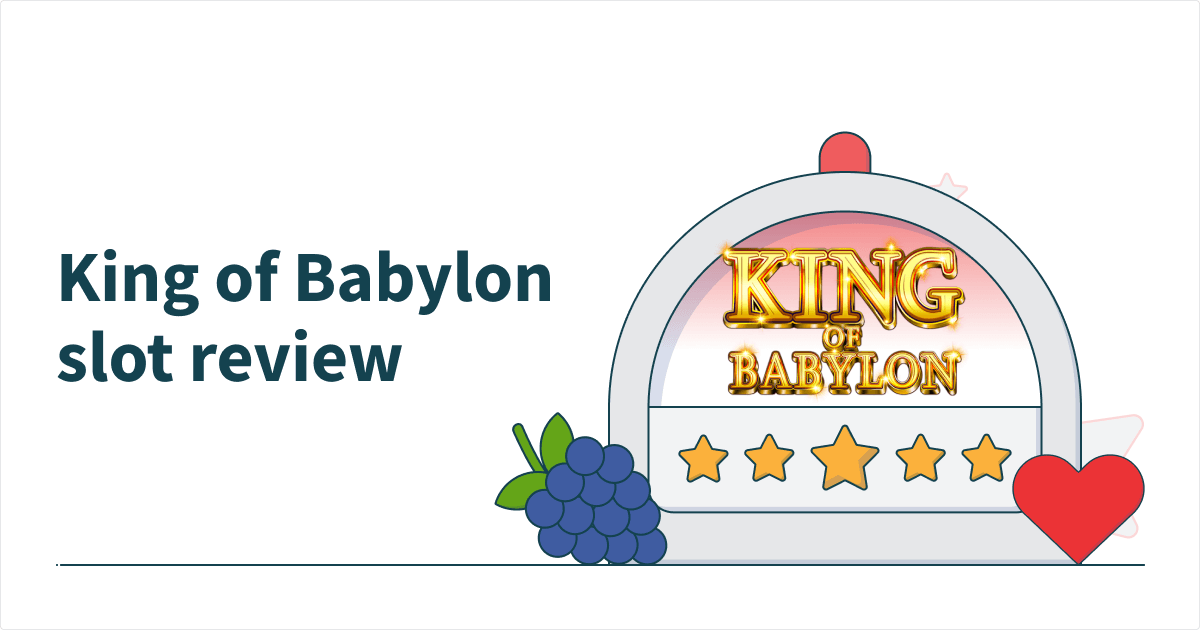 King of Babylon Slot Review