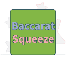 text showing baccarat squeeze