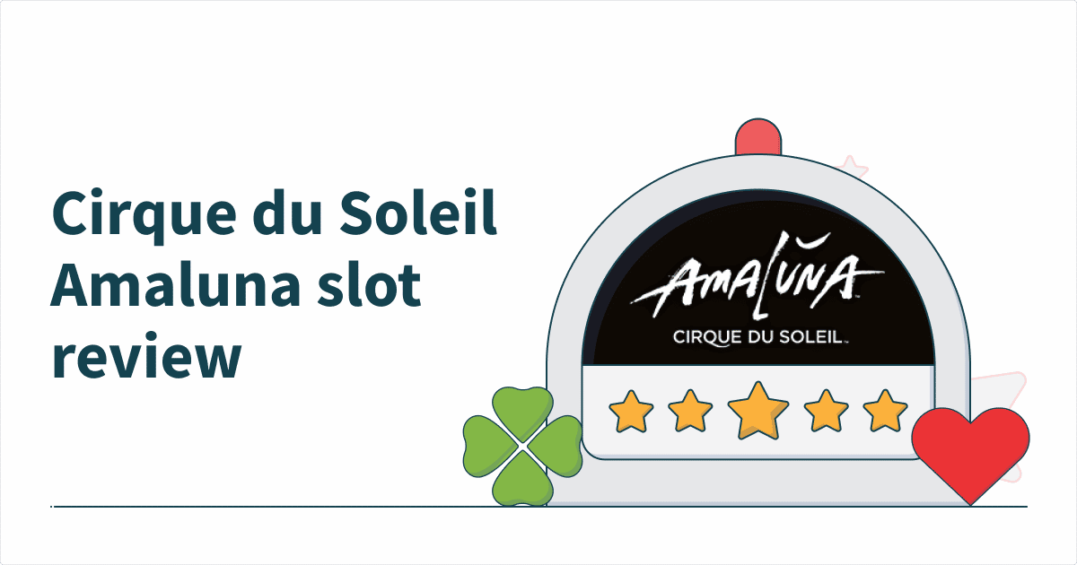 Cirque du Soleil Amaluna Slot Review