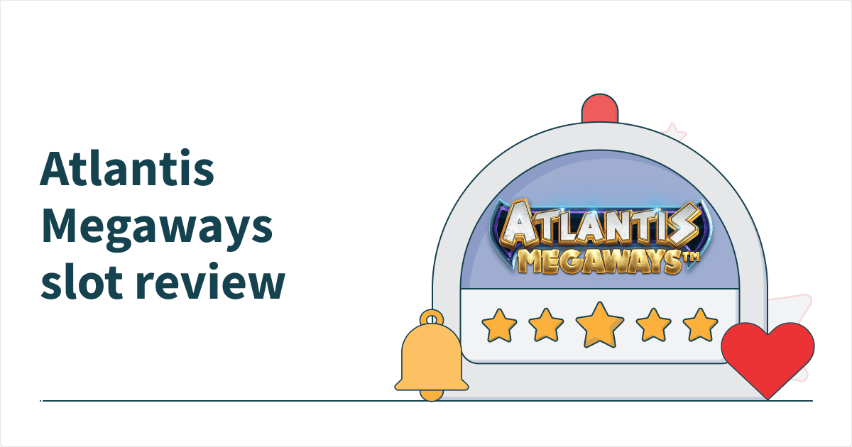 Atlantis Megaways Slot Review