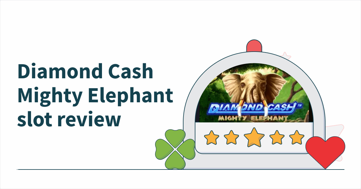 Diamond Cash Mighty Elephant Slot Review