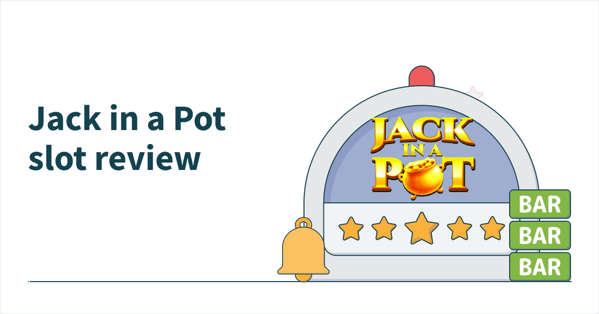 Jack in a Pot slot review
