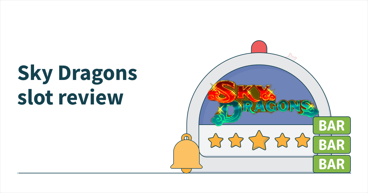 Sky Dragons Slot Review Incredible Technologies 2024