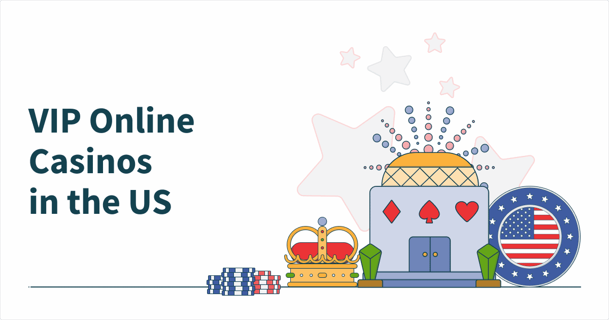 Best VIP Online Casinos in the US | Top VIP Programs in 2023 - Online Casinos That Accept Vip Preferred