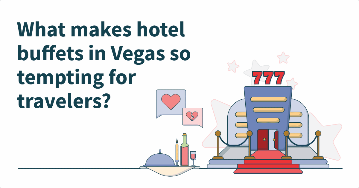 What makes Las Vegas buffets so tempting for travelers?